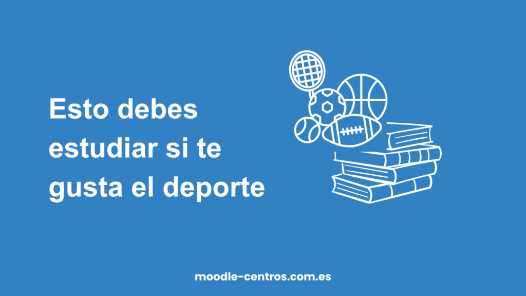 estudiar deporte